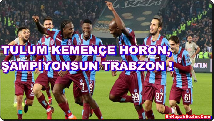 Photo of Trabzonspor Sözleri