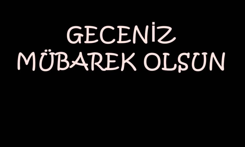 Kadir Gecesi Güzel Mesajları